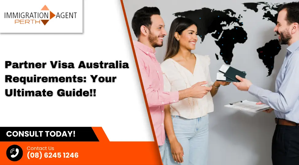 Partner Visa Australia requirements