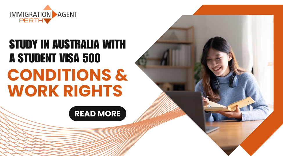 Study In Australia With a Student Visa 500: Conditions & Work Rights