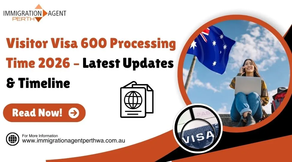 Visa 600 Processing Time
