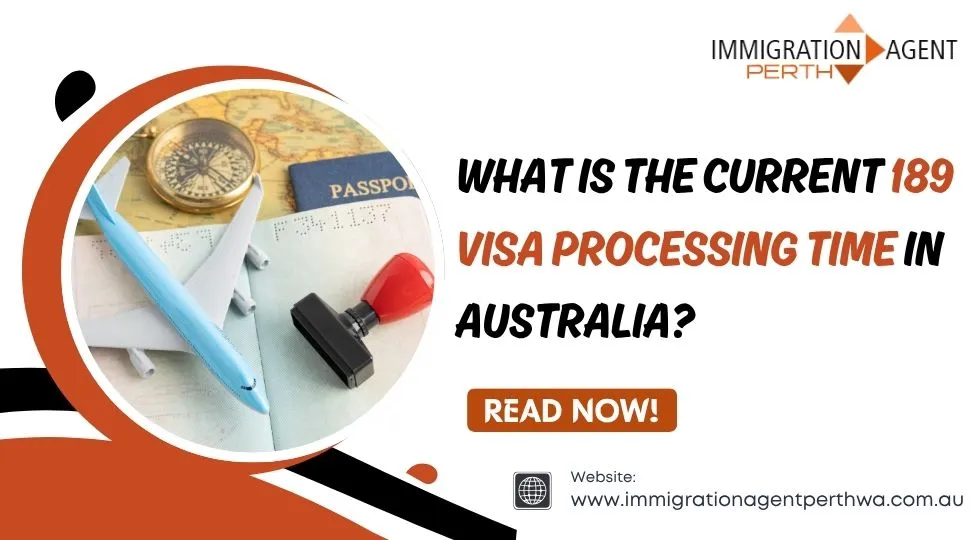 189 Visa Processing Time In Australia